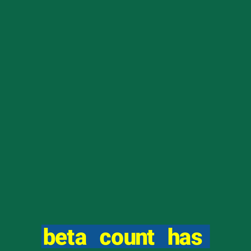 beta count has changed pt br